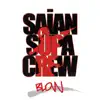Saïan Supa Crew - Blow - Single